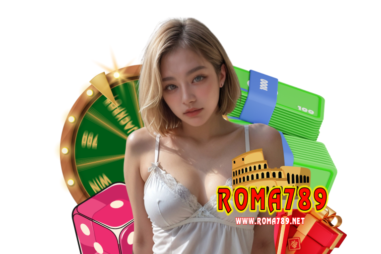 roma789 ฝากถอน